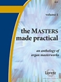 The Masters Made Practical
