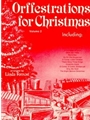 Orffestrations For Christmas  Volume 2