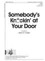 Somebody's Knockin' At Your Door