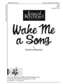 Wake Me A Song