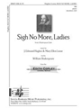 Sigh No More Ladies