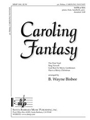 Caroling Fantasy
