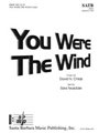 You Were The Wind