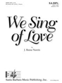 We Sing of Love