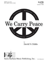 We Carry Peace