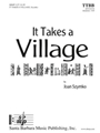 It Takes a Village