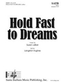 Hold Fast to Dreams