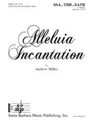 Alleluia Incantation
