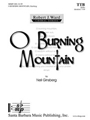 O Burning Mountain