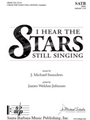 I Hear the Stars Still Singing
