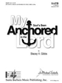 My Soul's Been Anchored in the Lord