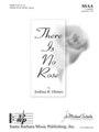 There Is No Rose
