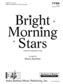 Bright Morning Stars