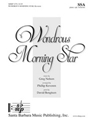 Wondrous Morning Star