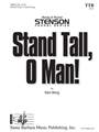 Stand Tall O Man