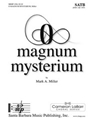 O Magnum Mysterium