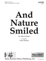 And Nature Smiled