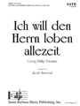 Ich will den Herrn loben allezeit