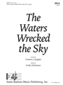 Waters Wrecked the Sky