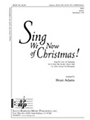 Sing We Now of Christmas