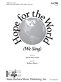 Hope for the World (We Sing)