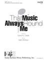 That Music Always Round Me