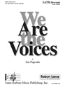 We Are the Voices