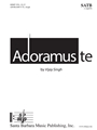 Adoramus Te