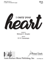 I Carry Your Heart