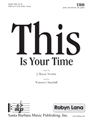 This Is Your Time
