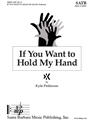 If You Want to Hold My Hand