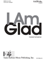 I Am Glad