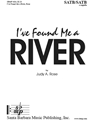 I've Found Me a River