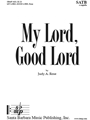 My Lord Good Lord