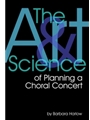 Art & Science Of Planning A Choral .....