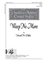 Weep No More