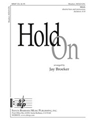 Hold On