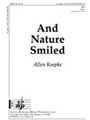 And Nature Smiled