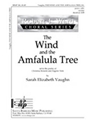 Wind & The Amfalula Tree