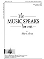 Music Speaks for Me