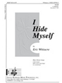 I Hide Myself