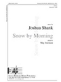 Snow By Morning