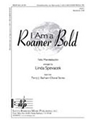 I Am A Roamer Bold