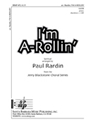 I'm A-rollin'