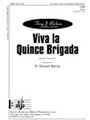 Viva La Quince Brigada