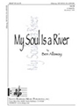 My Soul Is A River