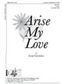 Arise My Love