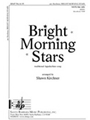 Bright Morning Stars