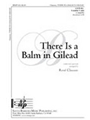There Is A Balm In Gilead