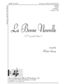 La Bonne Nouvelle (O Sing Glad Tidings)